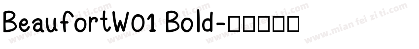 BeaufortW01 Bold字体转换